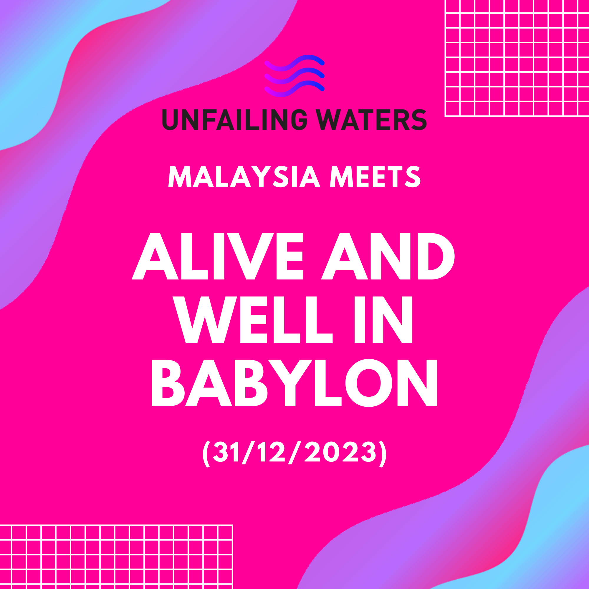 Alive and well in Babylon - Malaysia Meets (Zoom) episode artwork