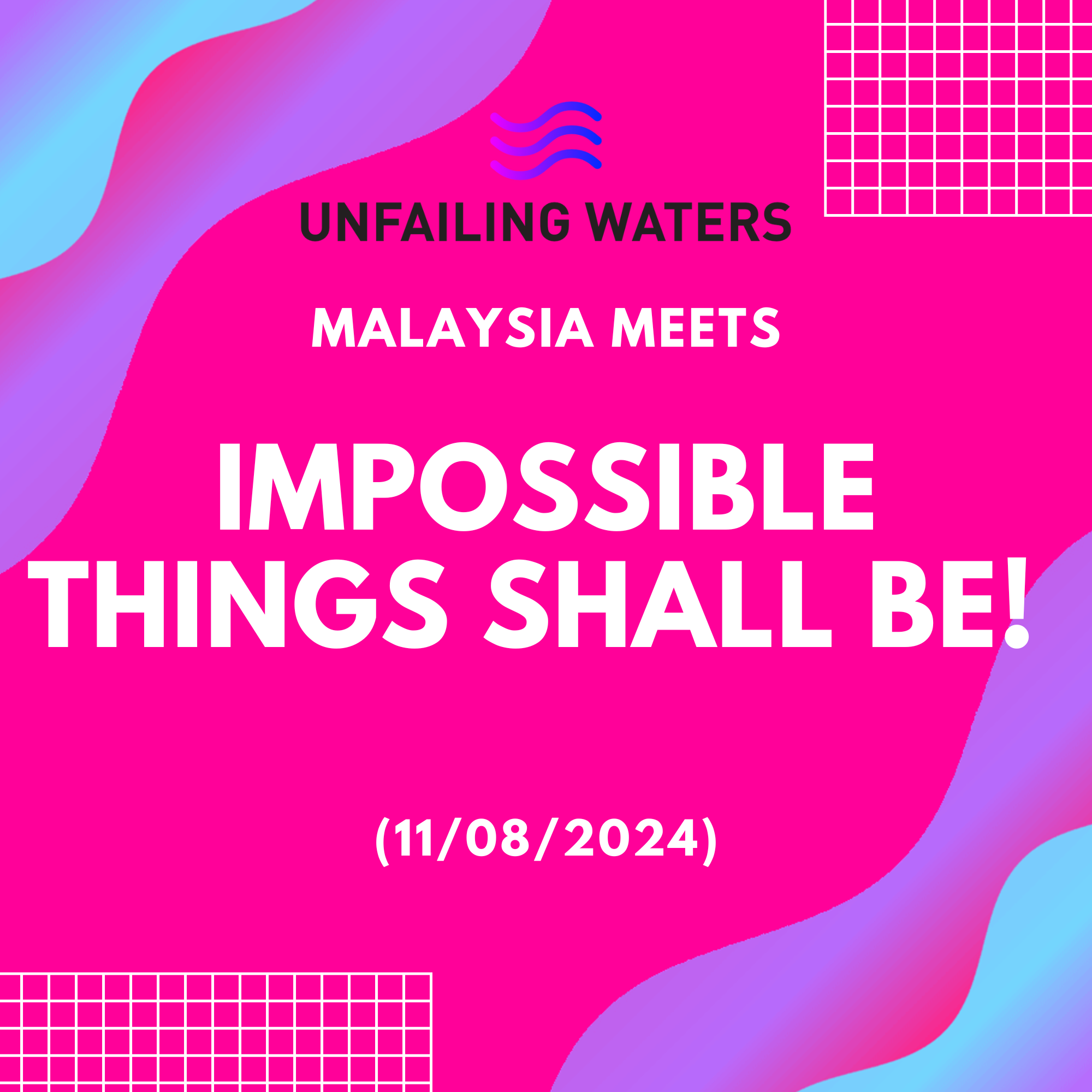 Impossible Things Shall Be! - Malaysia Meets (Zoom) Impossible Things Shall Be! - Malaysia Meets (Zoom)