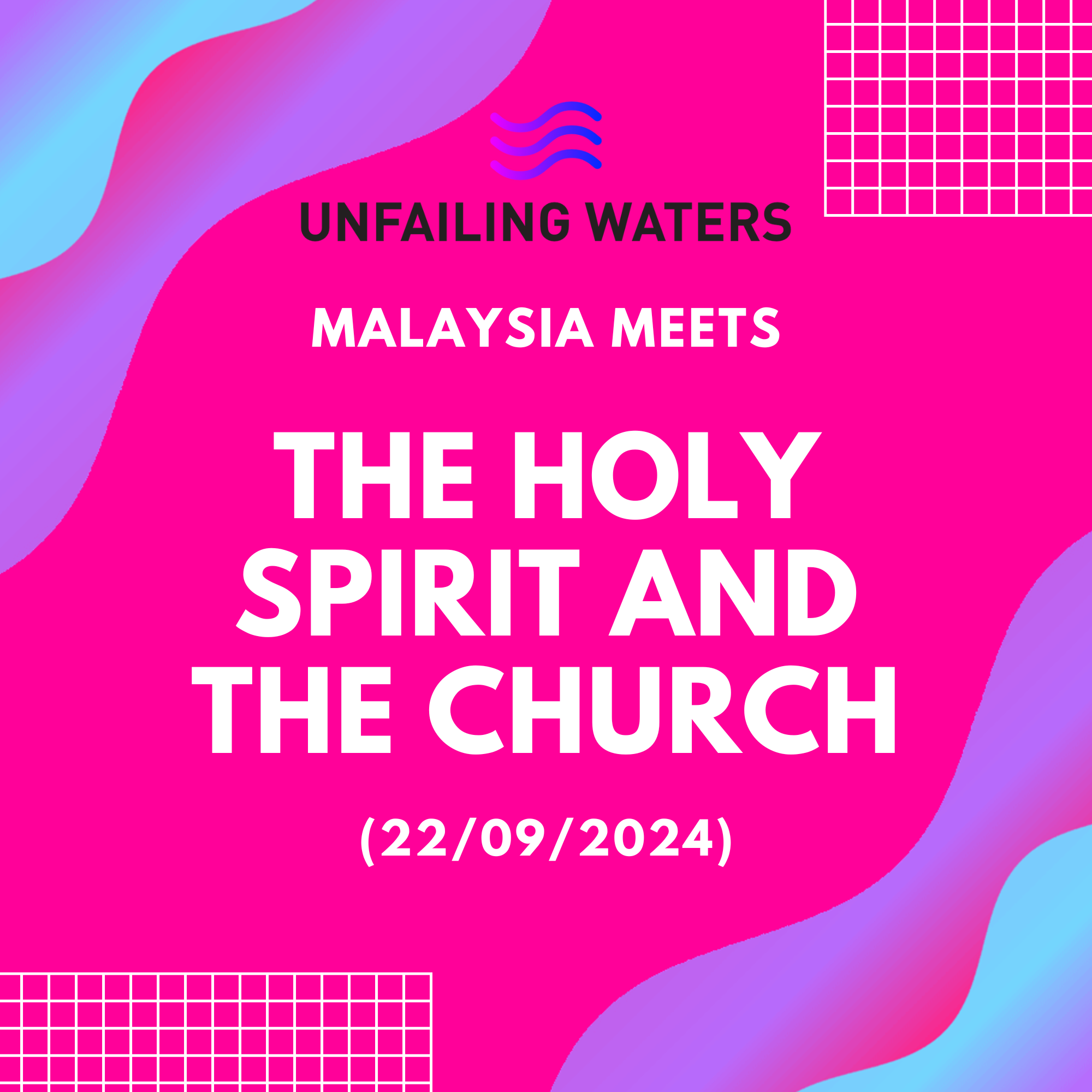 The Holy Spirit and the Church - Malaysia Meets (Zoom) The Holy Spirit and the Church - Malaysia Meets (Zoom)