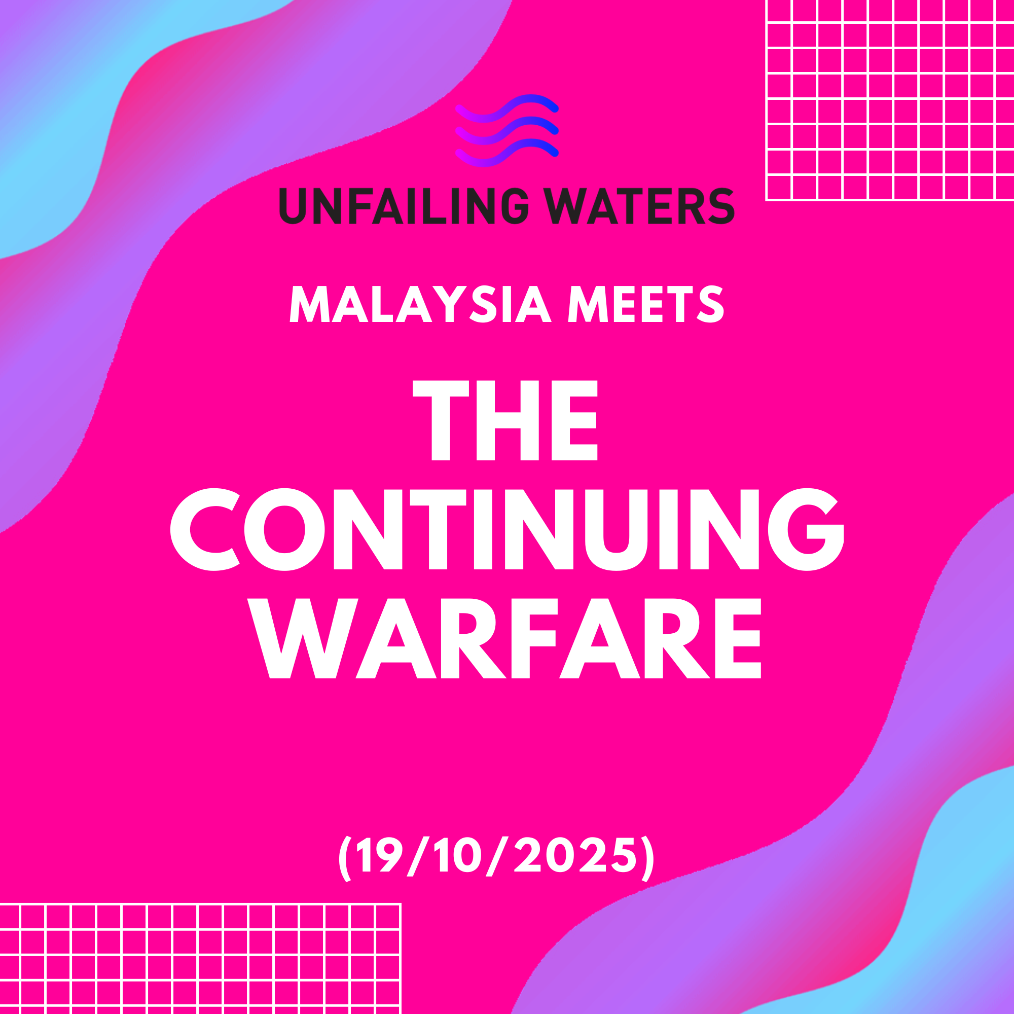 The Continuing Warfare - Malaysia Meets (Zoom) episode artwork