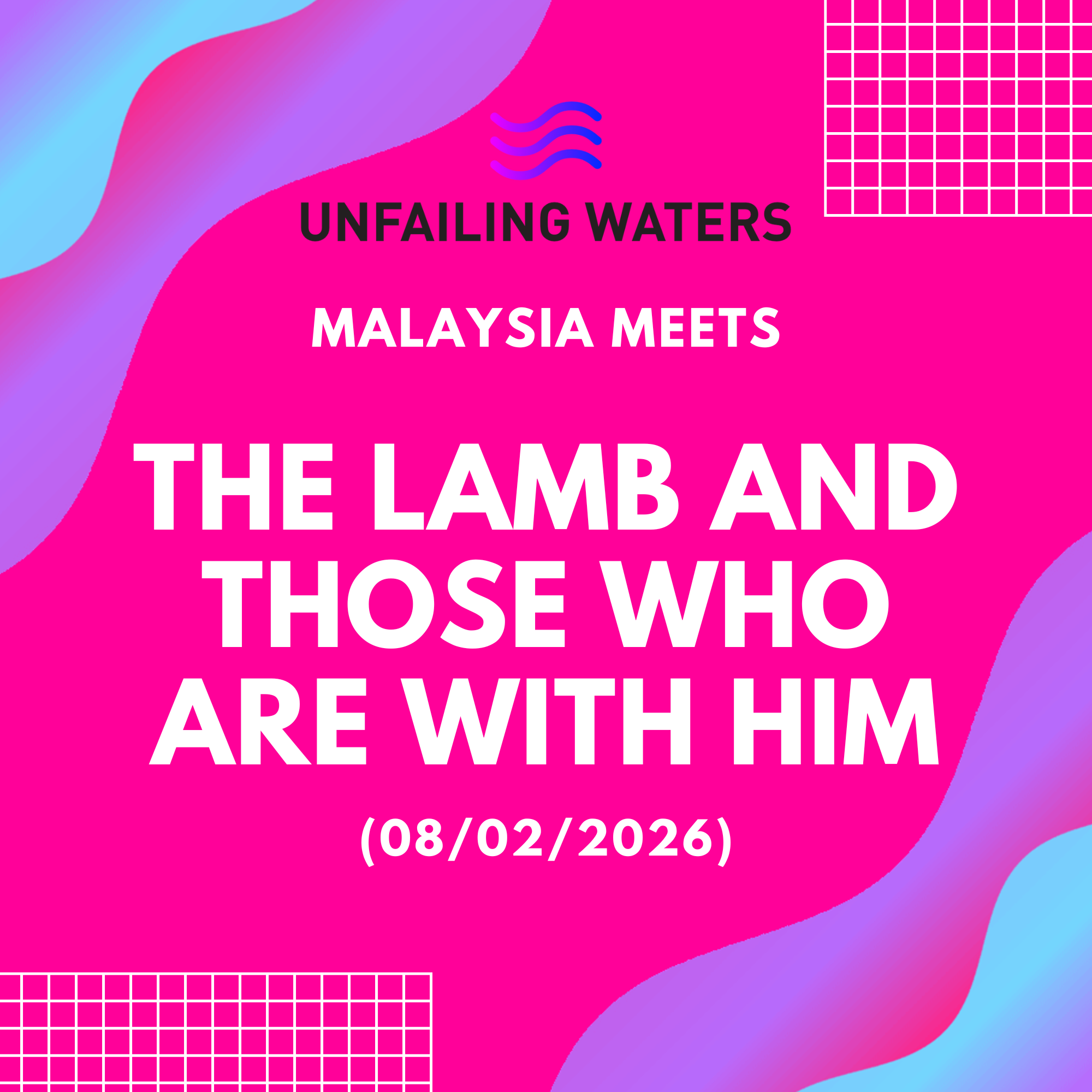 The Lamb and those who are with Him - Malaysia Meets (Zoom) episode artwork